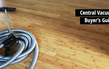 Central Vacuum Buyer's Guide